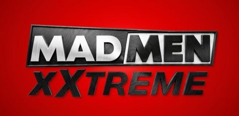 Madmen XXTREME