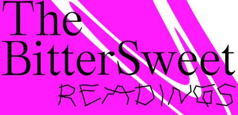 The BitterSweet Readings