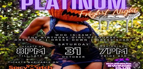  PLATINUM @ BSC | 31st OCTOBER | FRIGHT NIGHT
