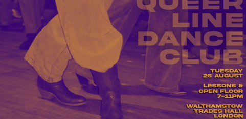 QUEER LINE DANCE CLUB @ Walthamstow Trades Hall