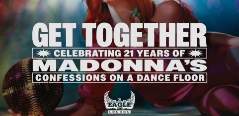 GET TOGETHER: CELEBRATING 21 YEARS OF MADONNA'S CONFESSIONS 