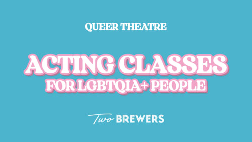 Acting+Classes+For+LGBTQIA%2b+People