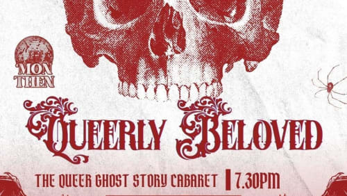 Queerly+Beloved%3a+A+Queer+Ghost+Story+Cabaret