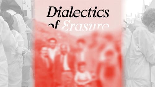 +Dialectics+of+Erasure