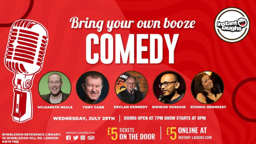 Bring+your+own+booze+comedy+Wimbledon