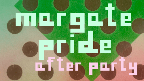 Margate+Pride+after+party+2025+%2f+The+Margate+Arts+Club+%2f