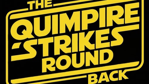 The+Quimpire+Strikes+Round+Back