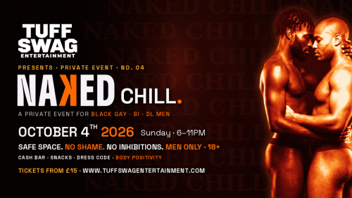 NAKED+CHILL+No.04+%7c+Black+Gay%2c+Bi+%26+DL+Men+%7c+SE+London