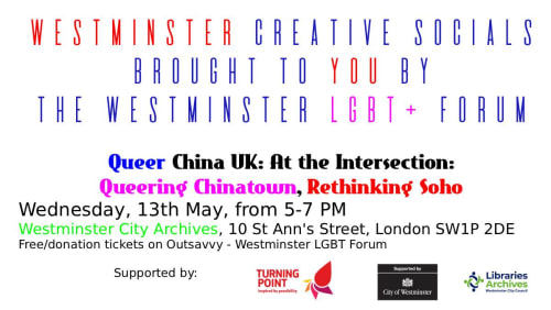 Queer+China+UK%3a+At+the+Intersection%3a+Queering+Chinatown%2c+Rethinking+Soho