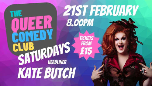 Queer+Comedy+Club+Saturdays+with+Kate+Butch