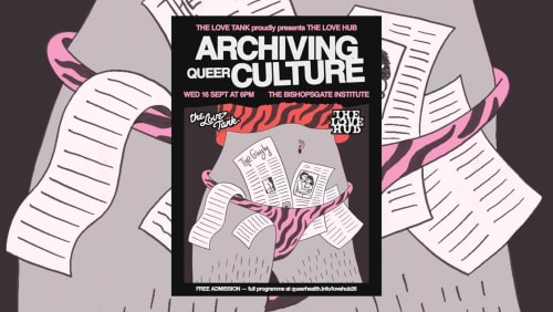 Archiving+Queer+Culture%2c+FREE+event%2c+part+of+The+Love+Hub+Festival