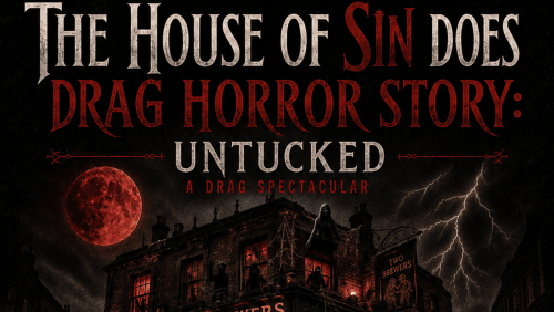 HOUSE+OF+SIN+DOES...+DRAG+HORROR+STORY%3a+UNTUCKED