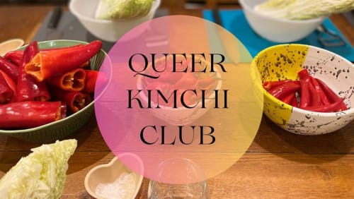 Queer+Kimchi+Club