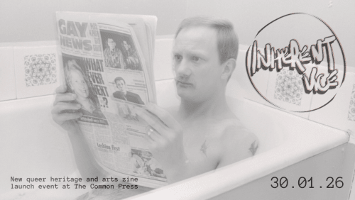 Launch+of+Inherent+Vice+%3a+a+new+queer+heritage+and+arts+zine+