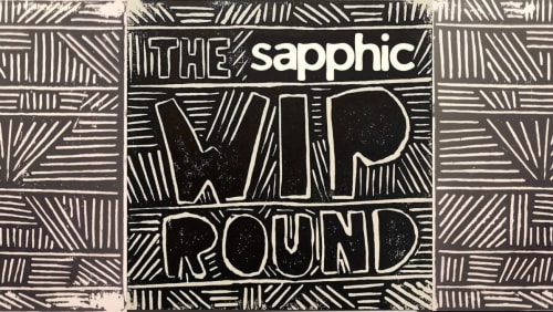 The+Sapphic+WIP+Round