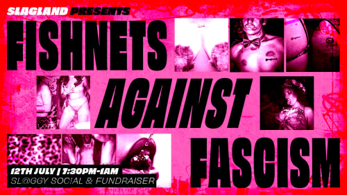 Fishnets+Against+Fascism%3a+Fundraiser+by+Slagland