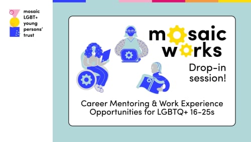 Career+Mentoring+%26+Work+Experience+Opportunities+for+LGBT%2b+16-25s