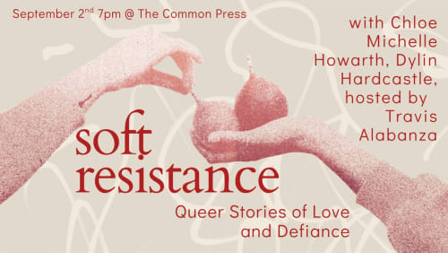 Soft+Resistance%3a+Queer+Stories+of+Love+%26+Defiance