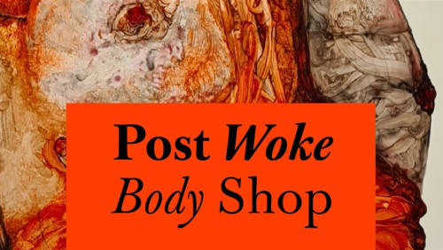 Post+Woke+Body+Shop+PV