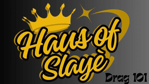 Haus+of+Slay%c3%a8%3a+Drag+101