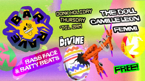 DONK+HOLIDAY+THURSDAY+BAR+RAVE+-+FREE!
