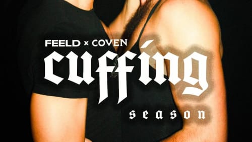 FEELD+x+COVEN+-+CUFFING+SEASON