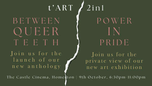Between+Queer+Teeth+-+Launch+x+Power+in+Pride+-+Private+View