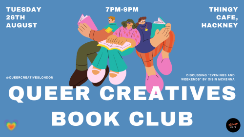 Queer+Creatives+Book+Club%3a+August+Meeting