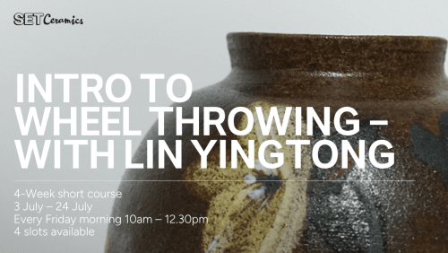 Introduction+to+Wheel+Throwing+-+4-Week+Short+Course+with+Ceramicist+Lin+YingTong