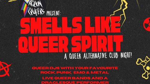 Smells+Like+Queer+Spirit+-+The+Alt+Queer+Gig+%26+Club+Night!