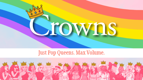 Crowns+%f0%9f%91%91+Just+Pop+Queens.+Max+Volume.+%f0%9f%92%83