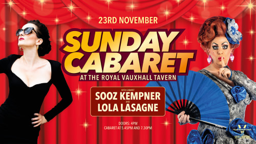 Sunday+Cabaret+with+Lola+Lasagne+and+Sooz+Kempner