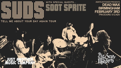 SUDS+%40+Dead+Wax%2c+Birmingham+w%2f+Soot+Sprite+%2b+more+TBA