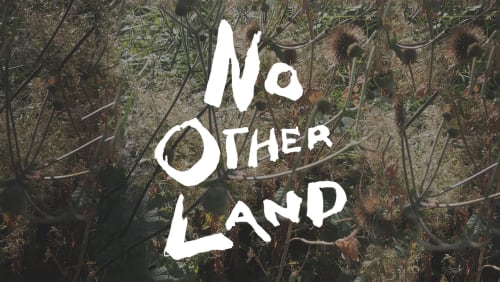 No+Other+Land+-++a+film+and+dinner+in+support+of%c2%a0Medical+Aid+for+Palestinians