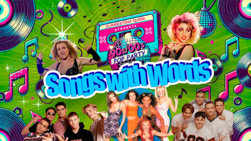 Songs+with+Words%3a+A+Queer+90s%2f00s+Pop+Party!+%f0%9f%8e%b6+%5b3nd+Edition%5d