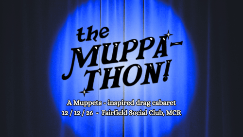 THE+MUPPATHON+-+Muppets+Themed+Drag+Show!