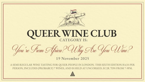 Queer+Wine+Club%3a+Youre+From+Africa%3f+Why+Are+You+Wine%3f