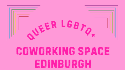 Queer+Coworking+in+Edinburgh+-+29th+October