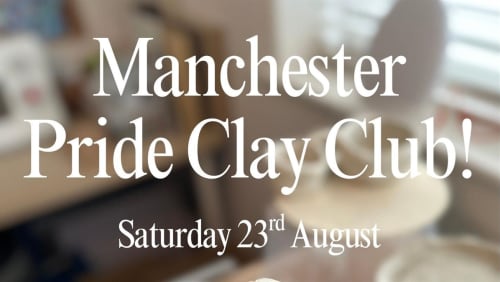 Manchester+Pride+Clay+Club!