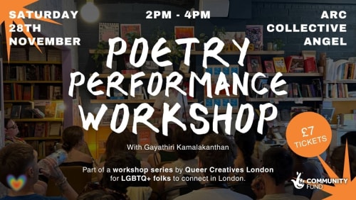 Queer+Creatives+Workshop%3a+Poetry+Performance+with+Gayathiri+Kamalakanthan