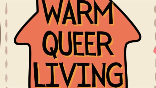 Warm+Queer+Living+Connections+%232