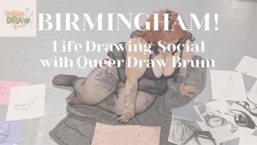 ZPJ+x+Queer+Brum+Life+Drawing