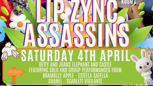 PLAYGROUND+presents+%7e+THE+LIPZYNC+ASSASSINS+-+EASTER+WEEKEND+(ages+18%2b)+Elephant+%26+Castle