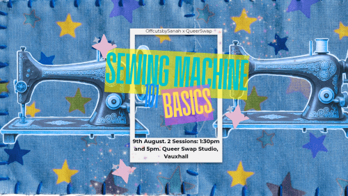 Sewing+Machine+101%3a+Basic+Skills+at+QueerSwap+Studio