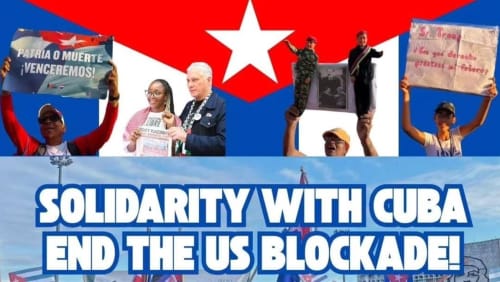 Solidarity+with+Cuba+-+end+the+US+blockade!