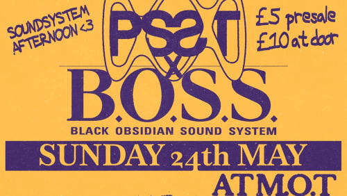Black+Obsidian+Sound+System+x+Psst+Sound+System