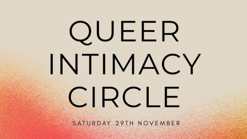 Queer+Intimacy+Circle