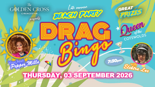 Beach+Party+Drag+Bingo+%40+The+Golden+Cross%2c+Cirencester