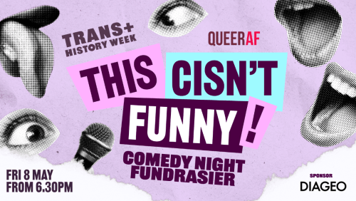 This+Cisnt+Funny!+%7c+Trans%2b+History+Week+Comedy+Showcase+Fundraiser