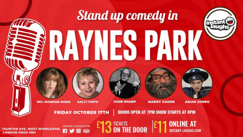 Stand+up+comedy+in+Raynes+Park